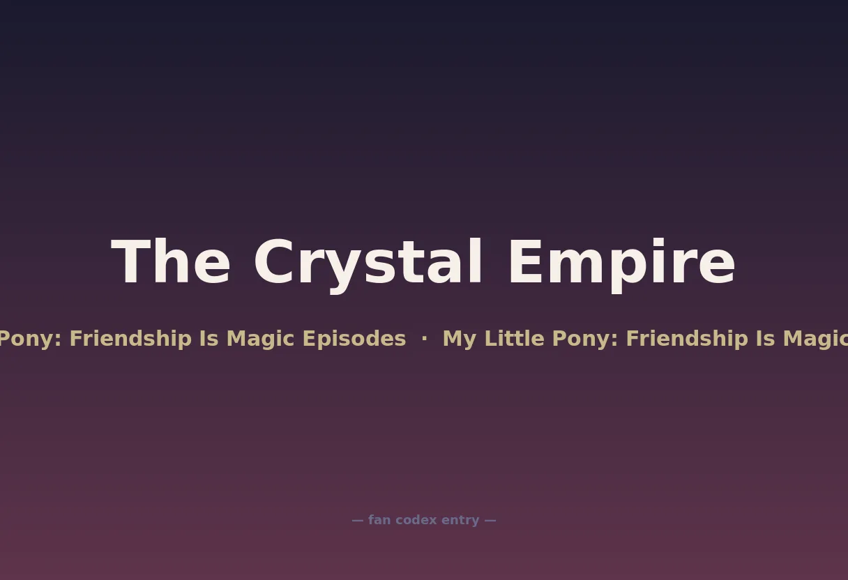 The Crystal Empire