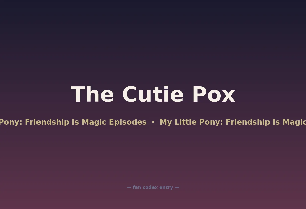 The Cutie Pox