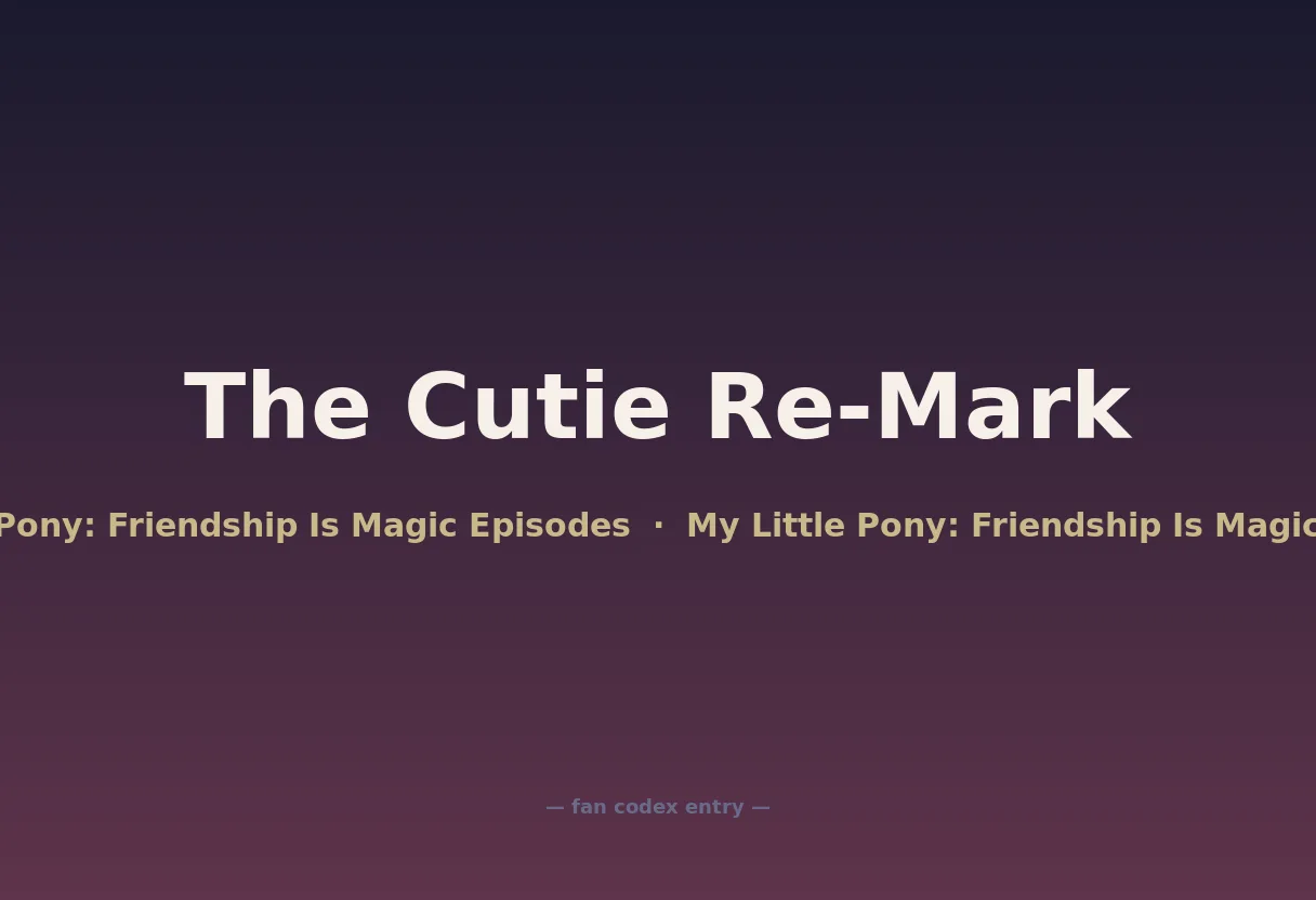 The Cutie Re-Mark