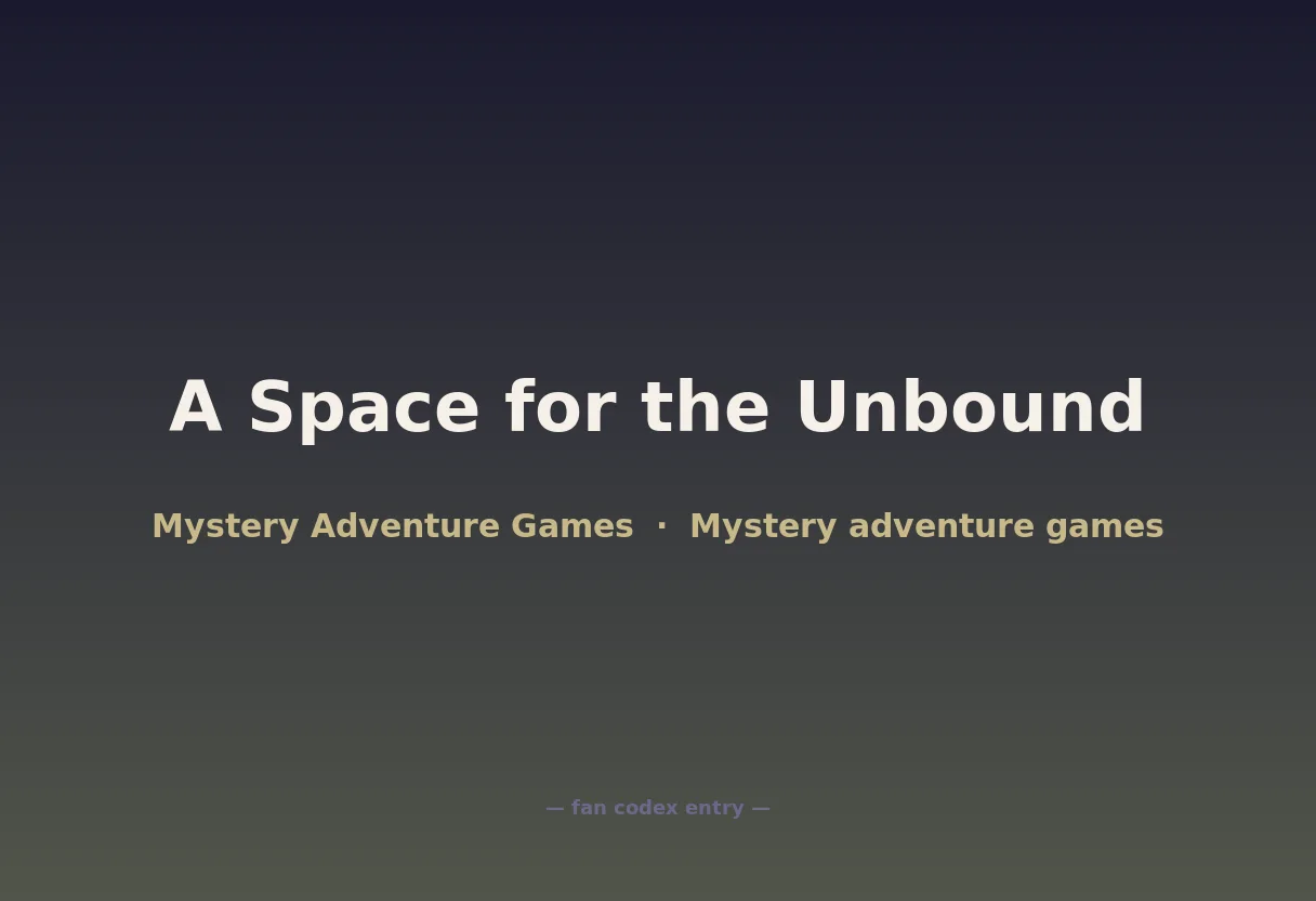 A Space for the Unbound