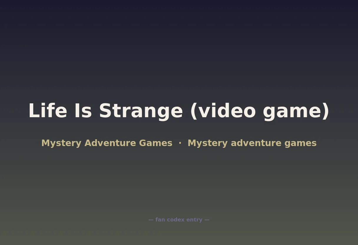 Life Is Strange (video game)