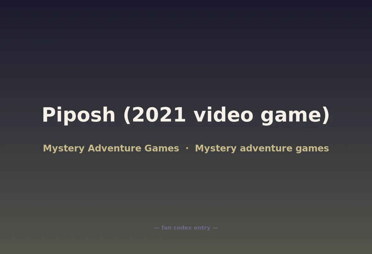Piposh (2021 video game)