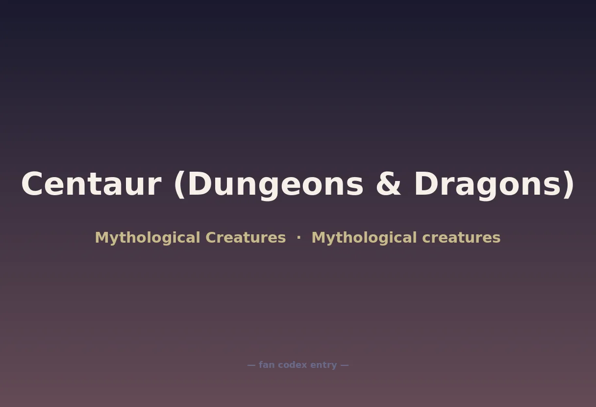Centaur (Dungeons & Dragons)