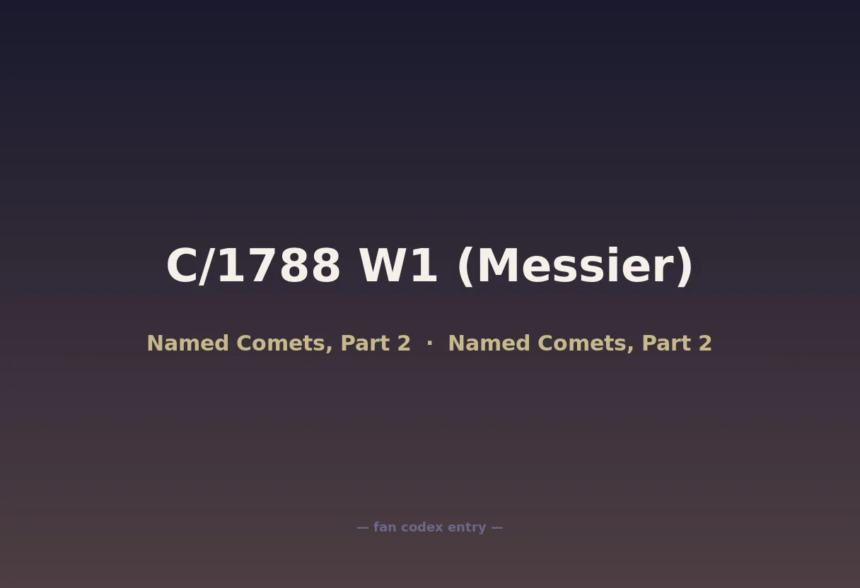 C/1788 W1 (Messier)