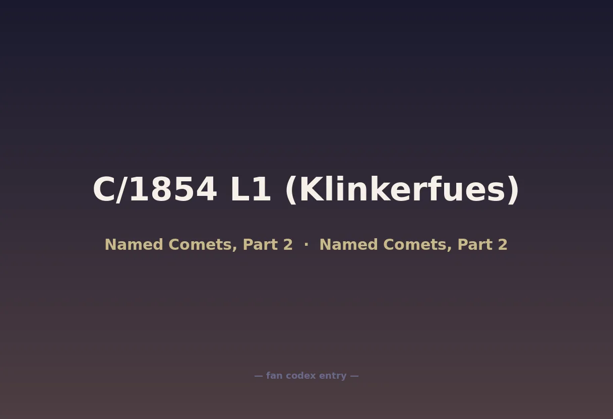 C/1854 L1 (Klinkerfues)