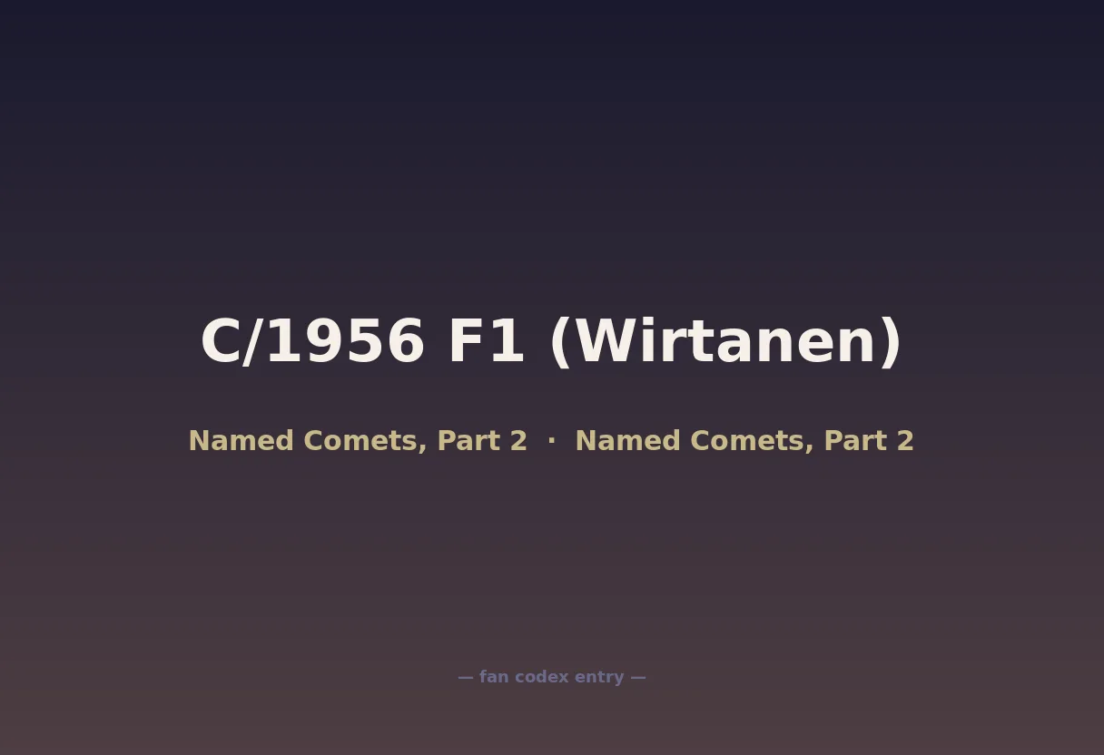 C/1956 F1 (Wirtanen)