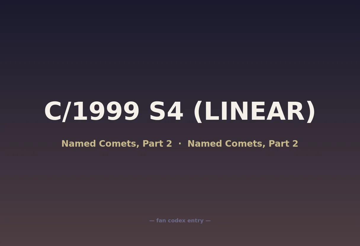 C/1999 S4 (LINEAR)