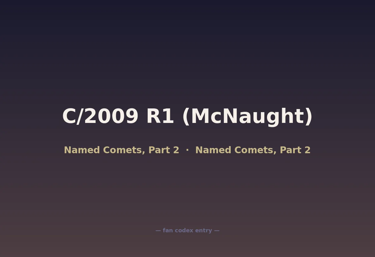 C/2009 R1 (McNaught)
