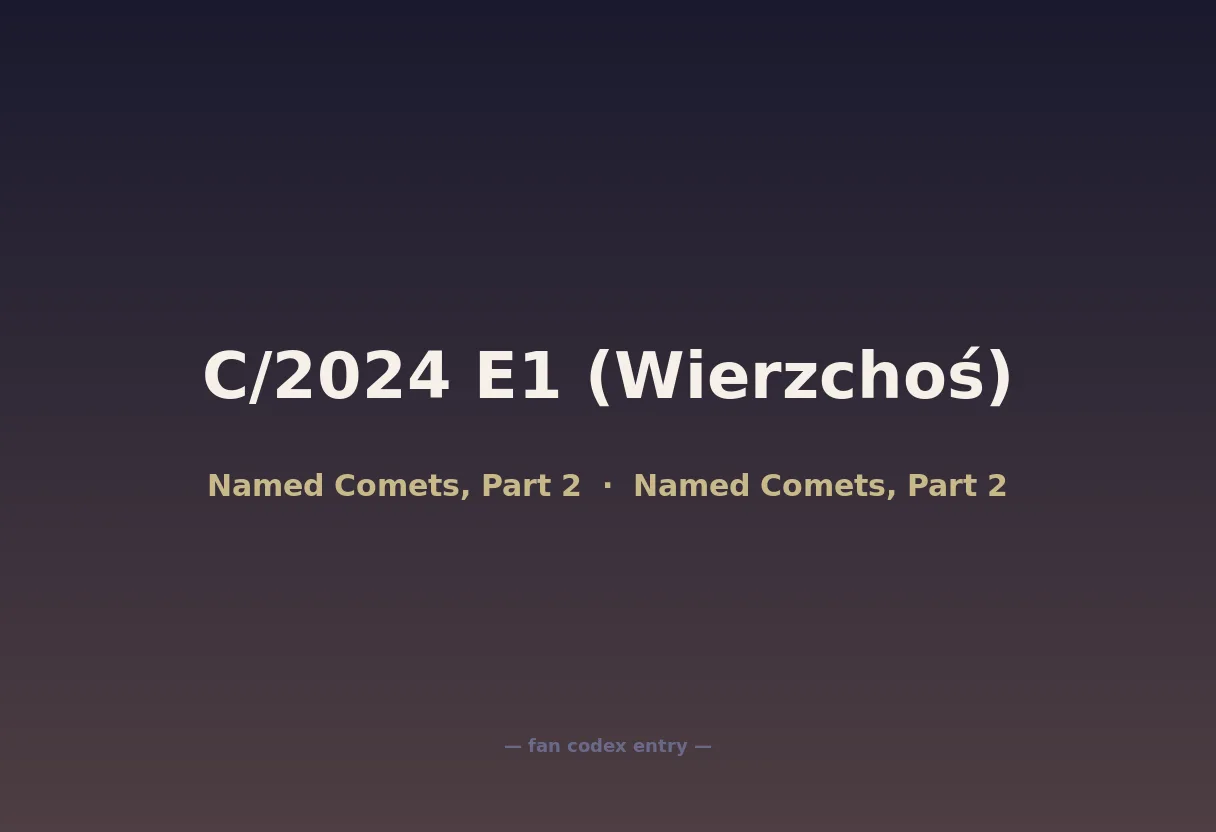 C/2024 E1 (Wierzchoś)
