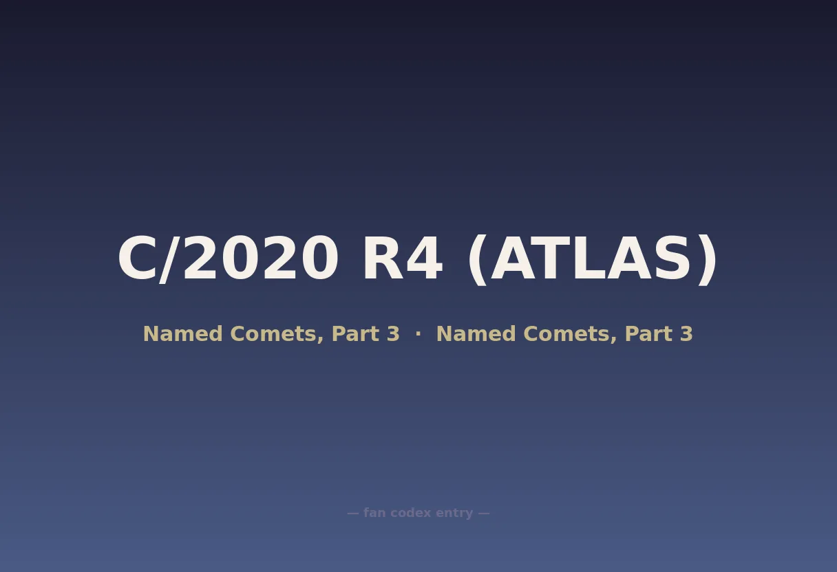 C/2020 R4 (ATLAS)