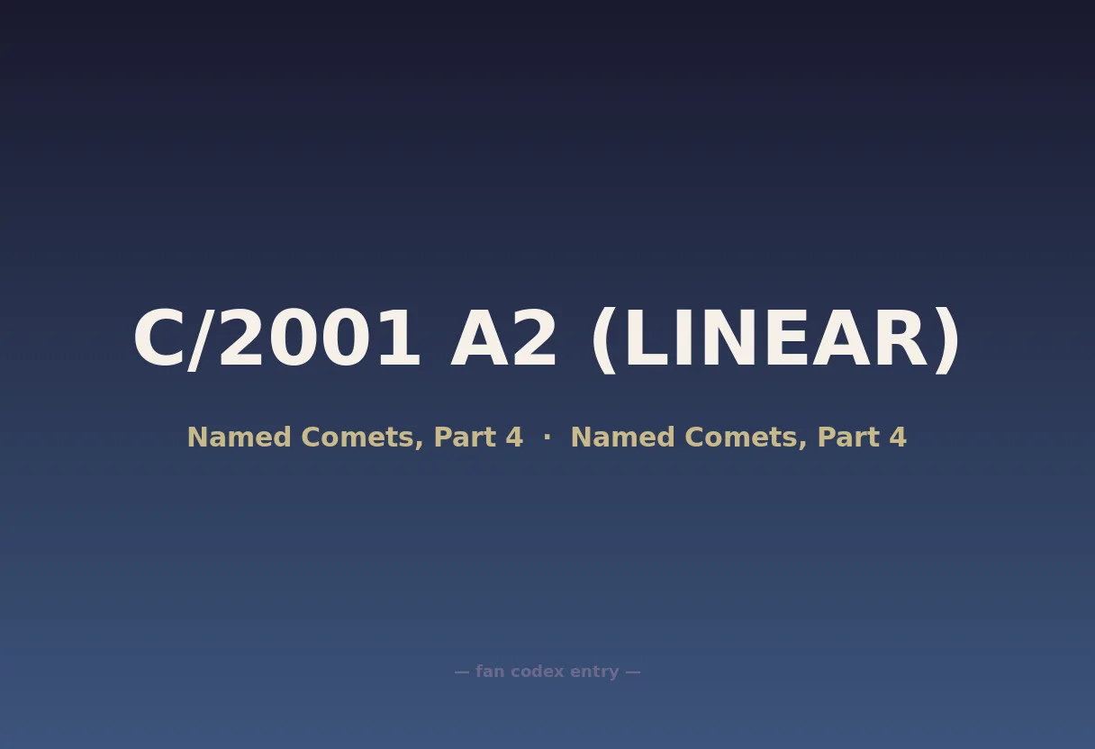 C/2001 A2 (LINEAR)