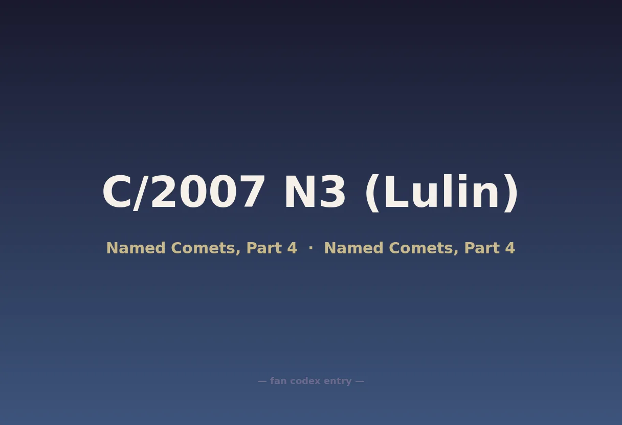 C/2007 N3 (Lulin)