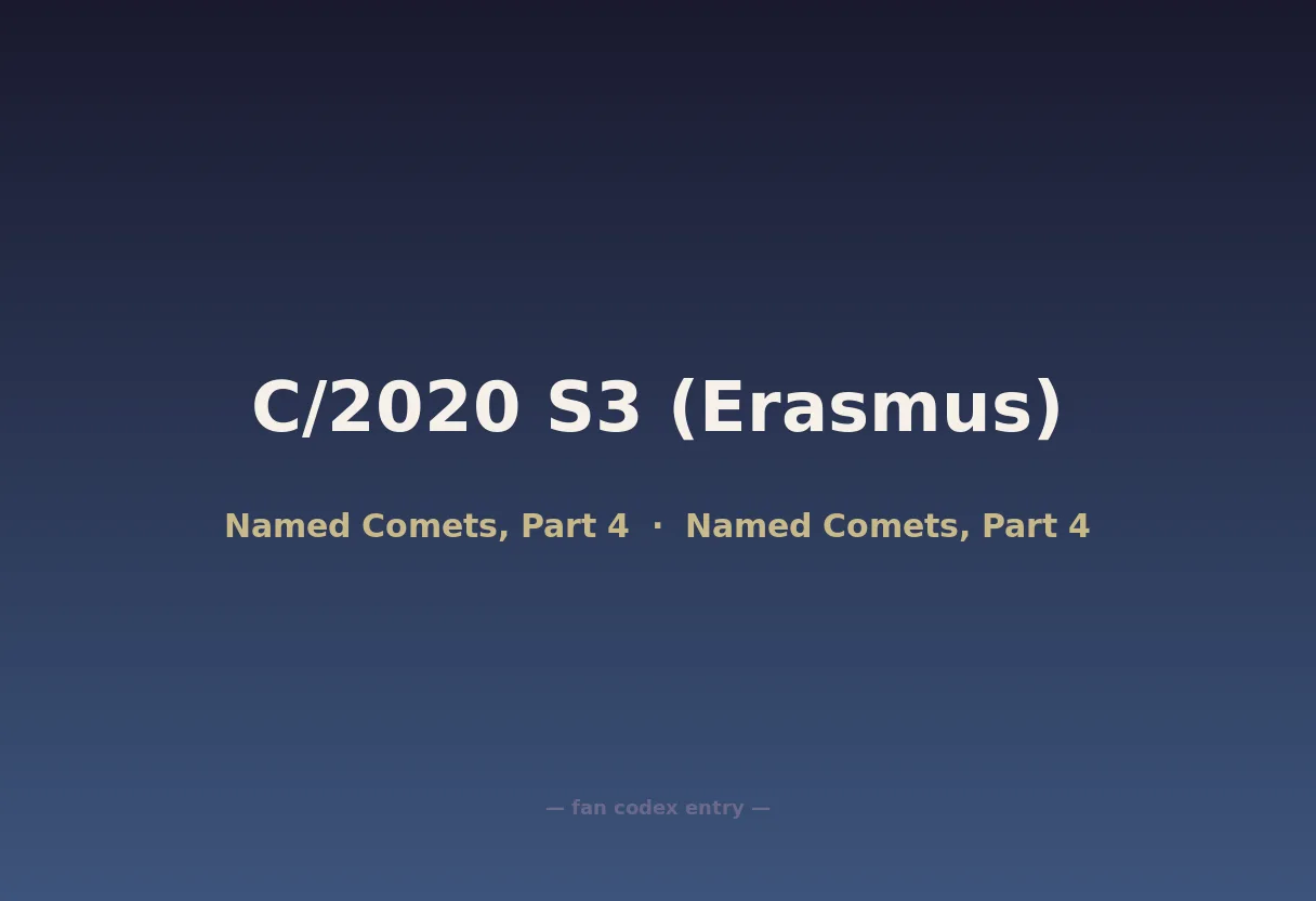C/2020 S3 (Erasmus)