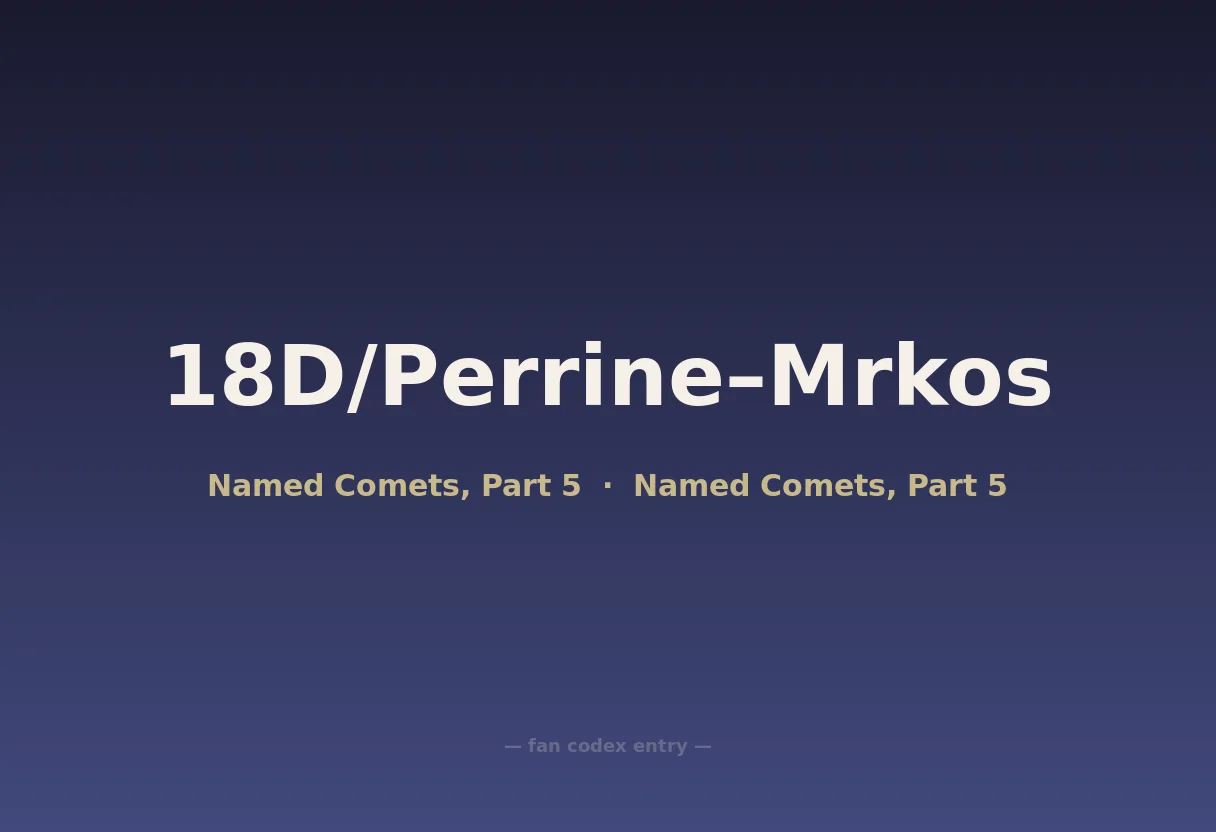 18D/Perrine–Mrkos