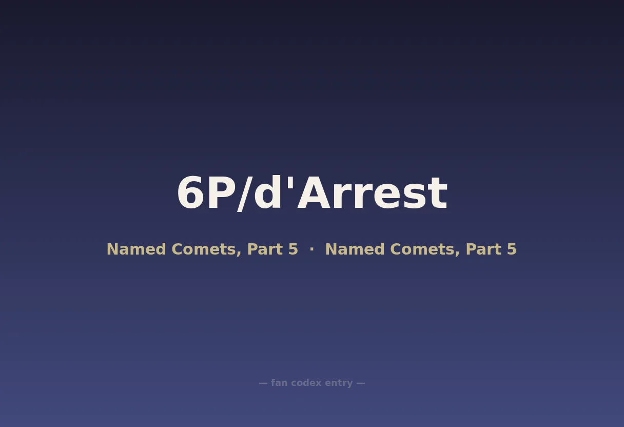 6P/d'Arrest