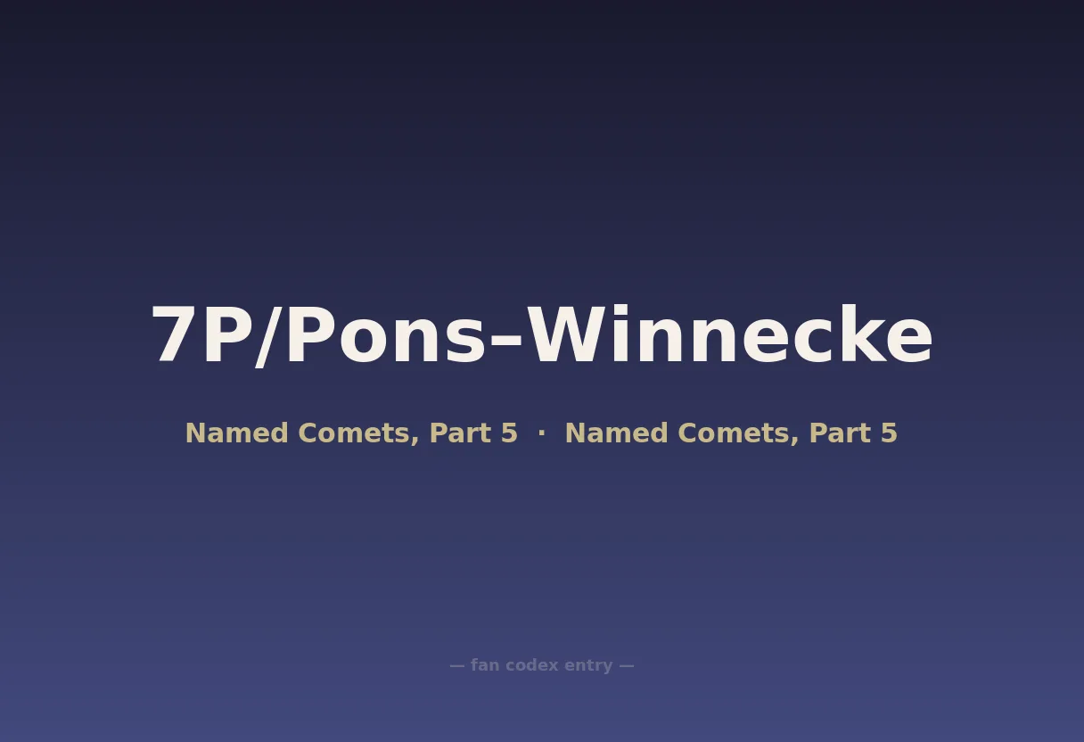 7P/Pons–Winnecke