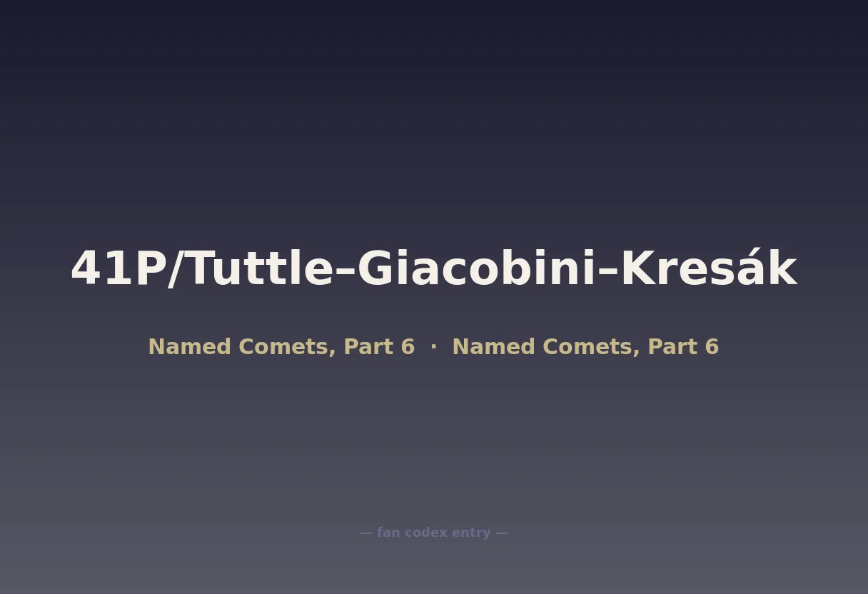 41P/Tuttle–Giacobini–Kresák