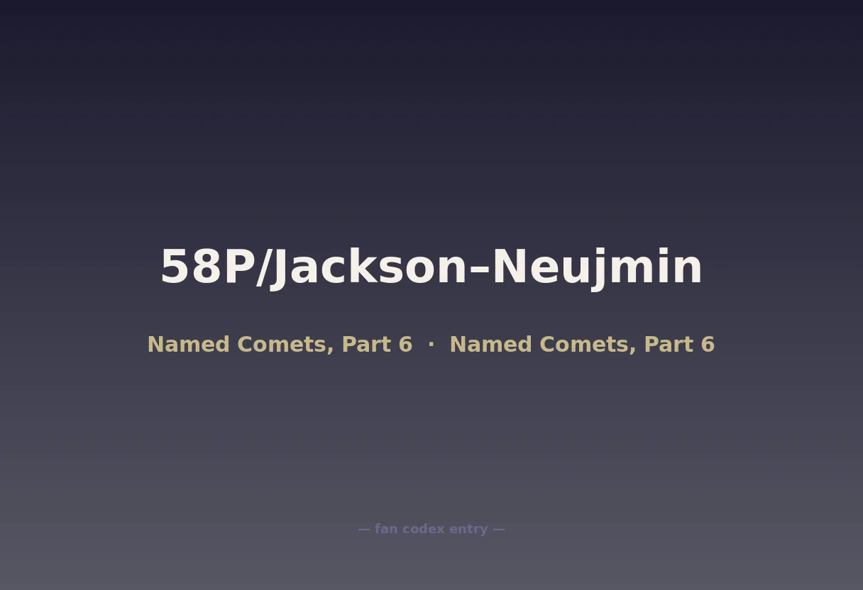 58P/Jackson–Neujmin