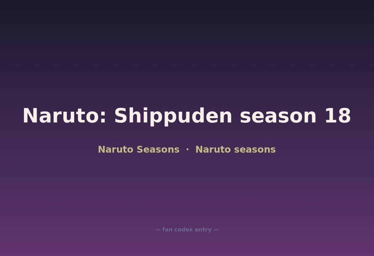 Naruto: Shippuden season 18