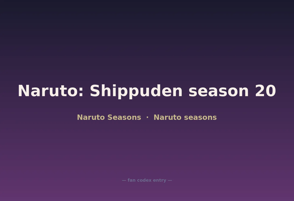 Naruto: Shippuden season 20