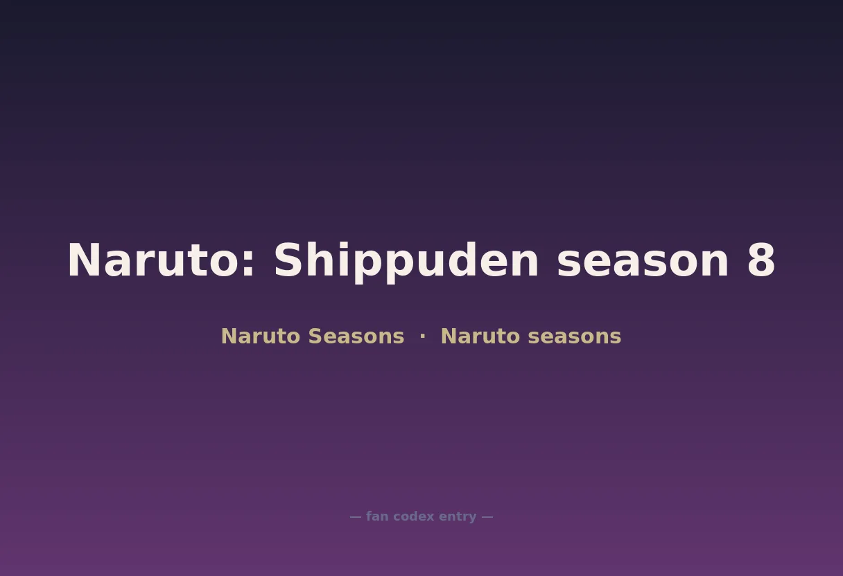 Naruto: Shippuden season 8