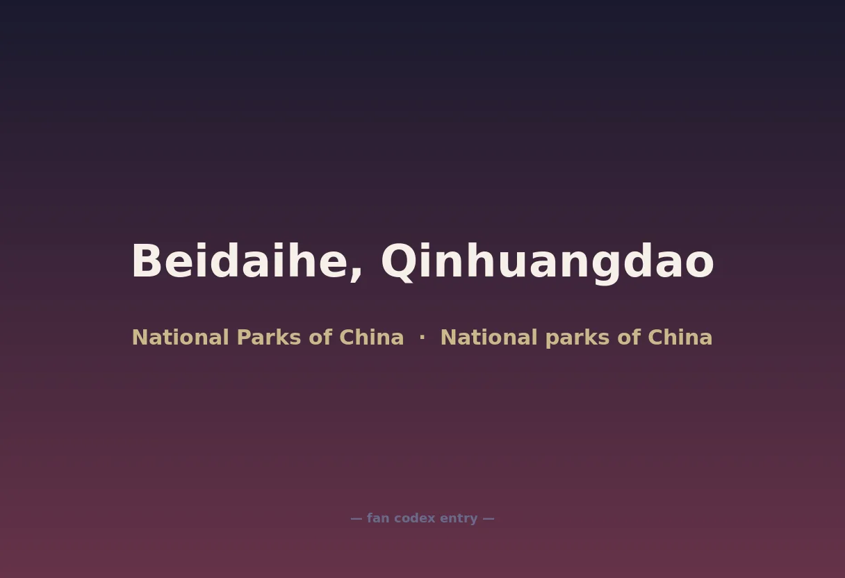 Beidaihe, Qinhuangdao
