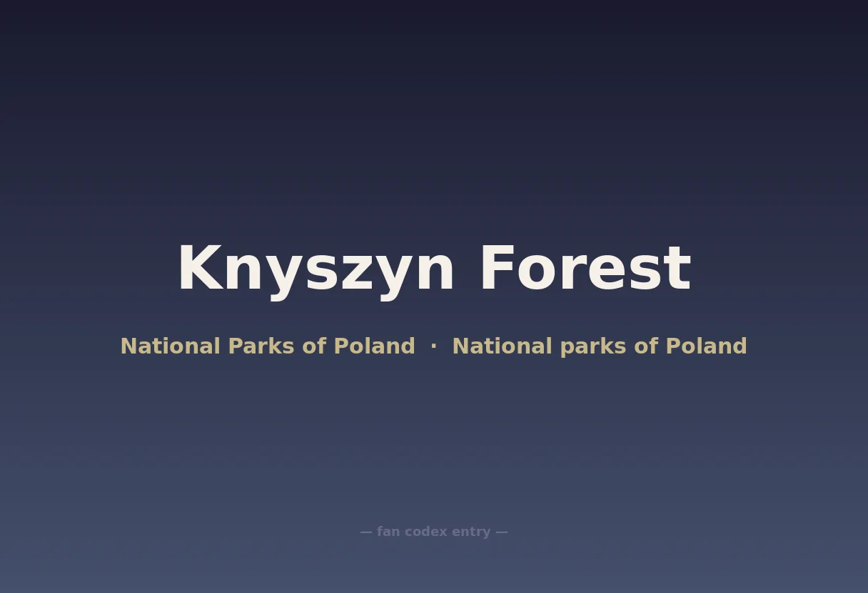 Knyszyn Forest