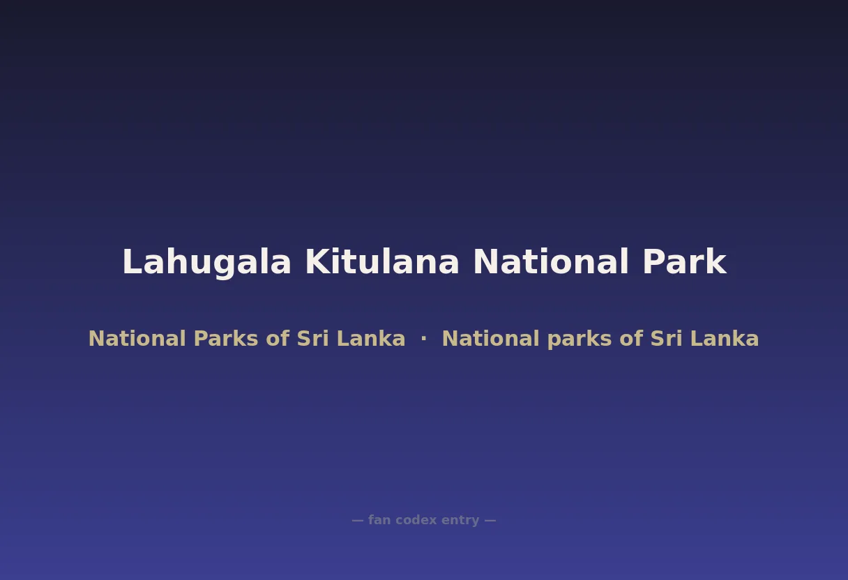 Lahugala Kitulana National Park