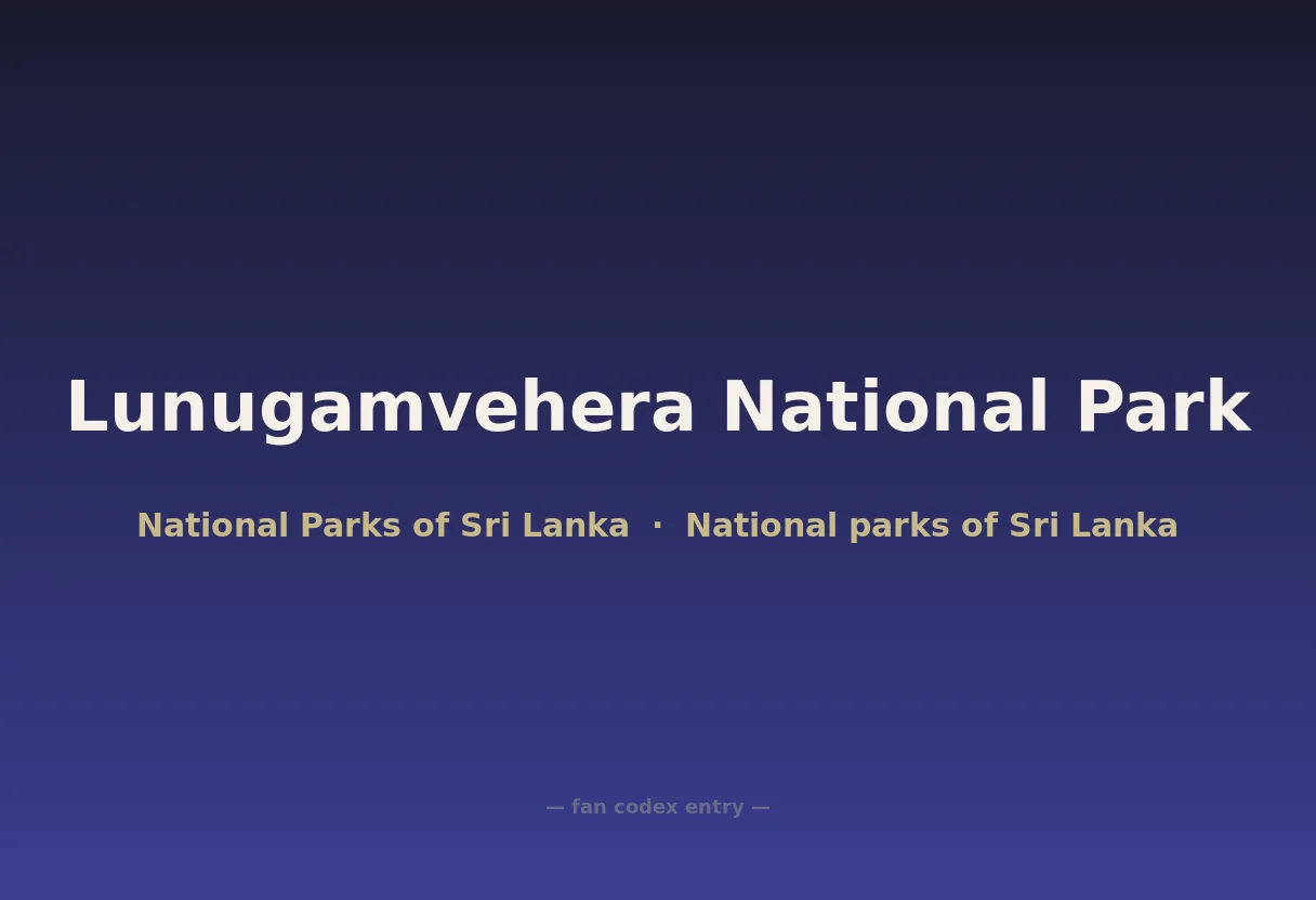 Lunugamvehera National Park