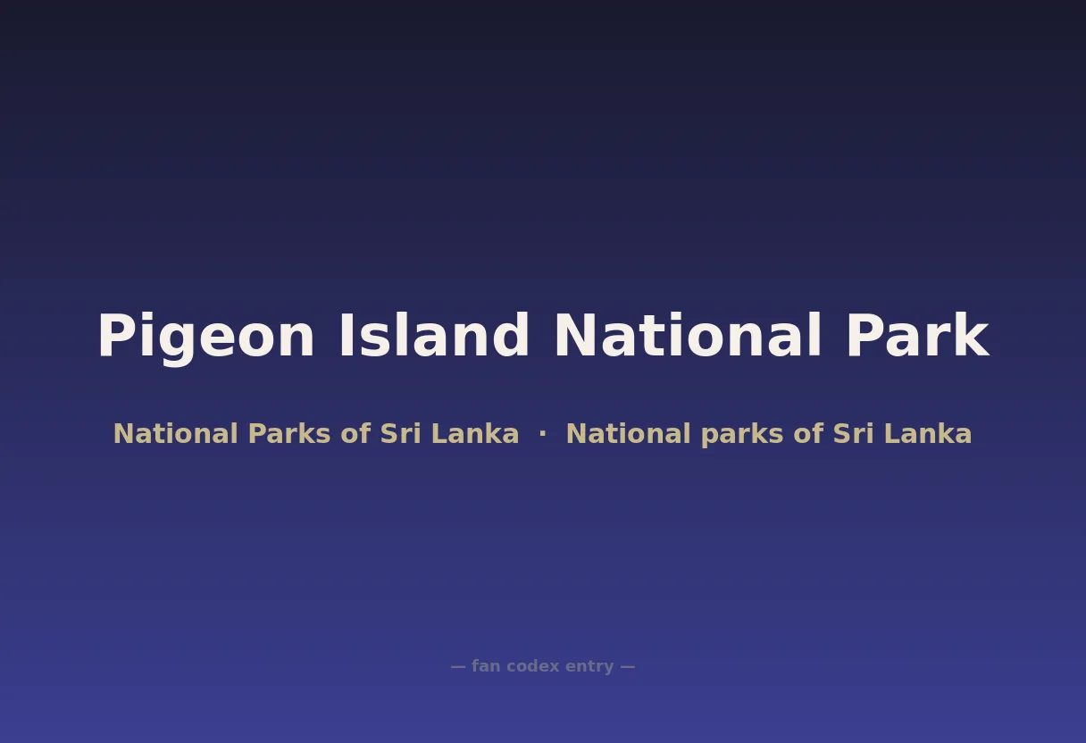 Pigeon Island National Park