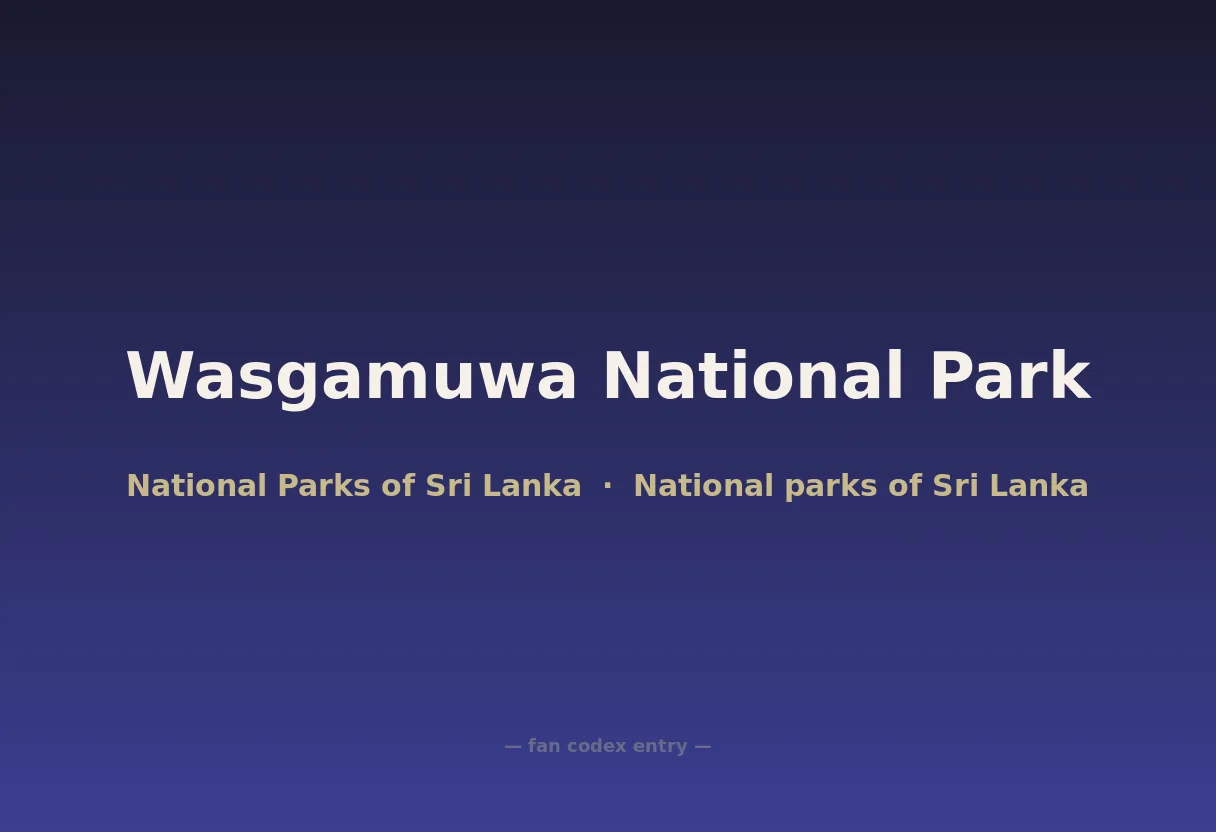 Wasgamuwa National Park