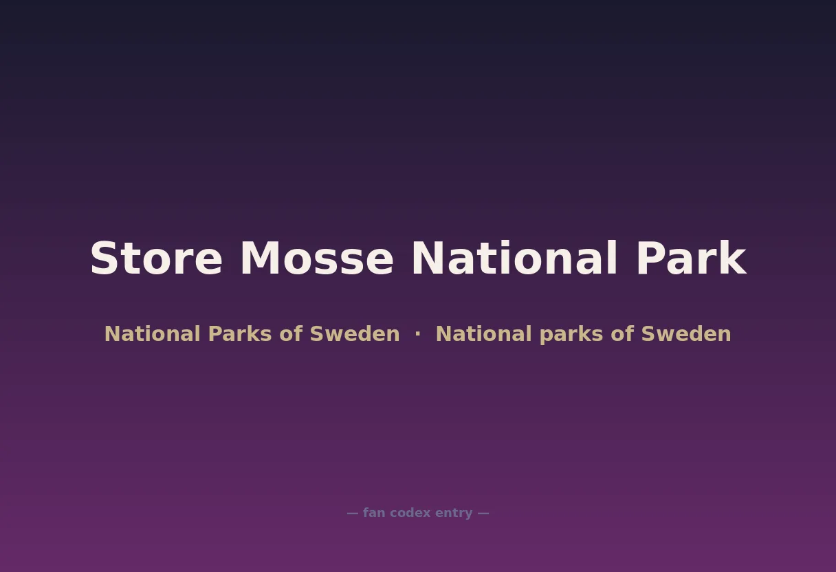 Store Mosse National Park