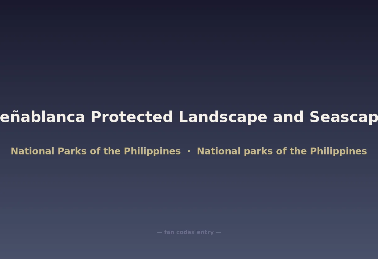 Peñablanca Protected Landscape and Seascape