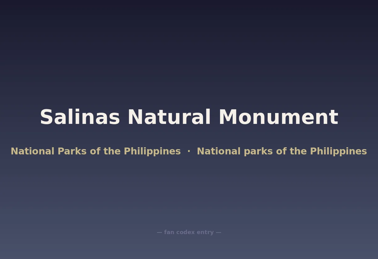 Salinas Natural Monument