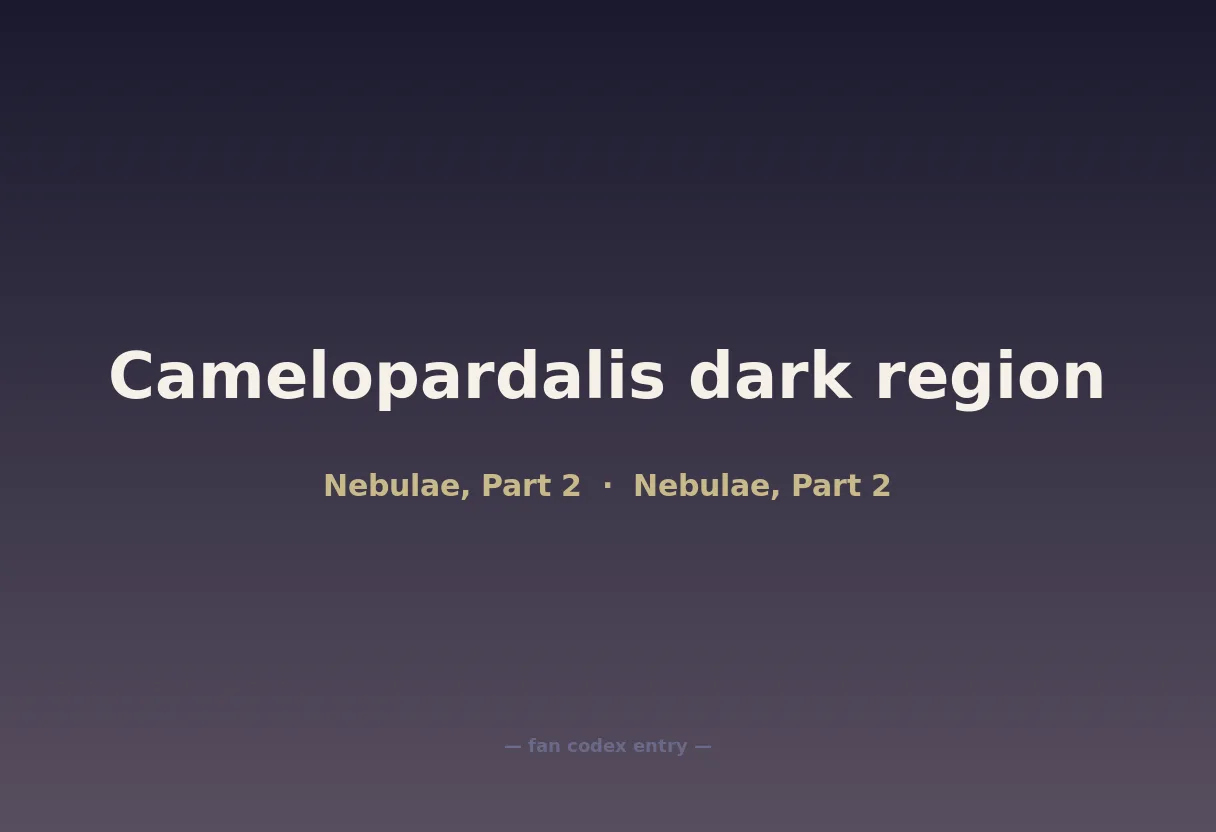 Camelopardalis dark region
