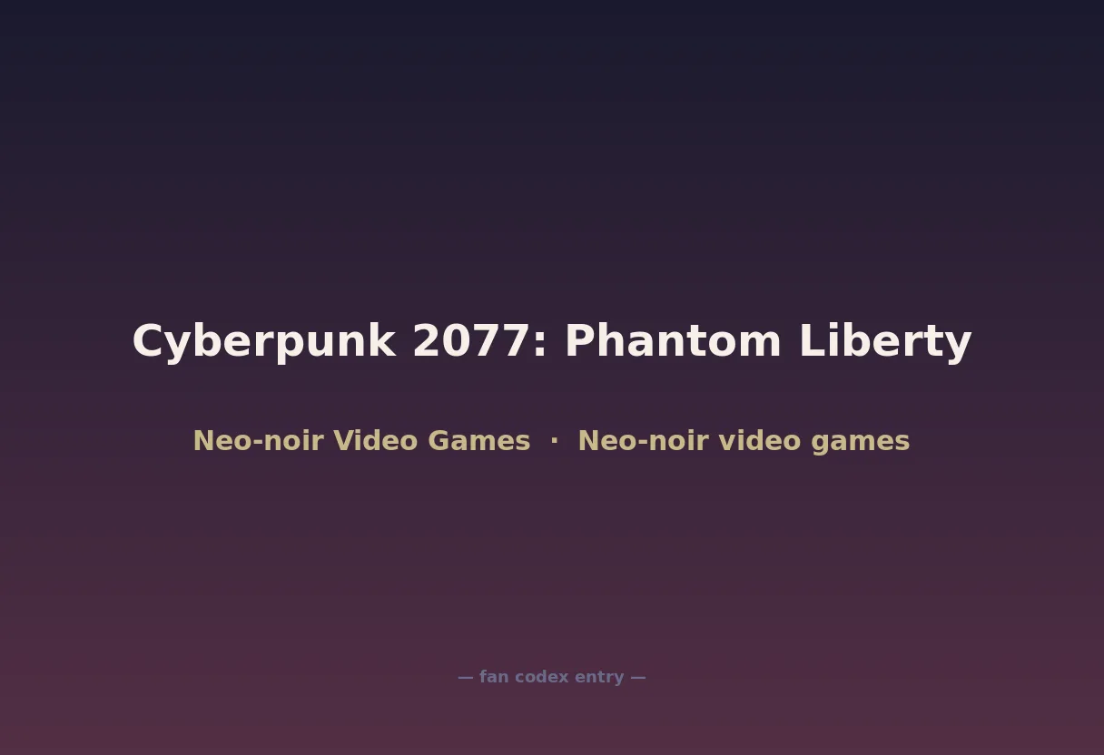 Cyberpunk 2077: Phantom Liberty