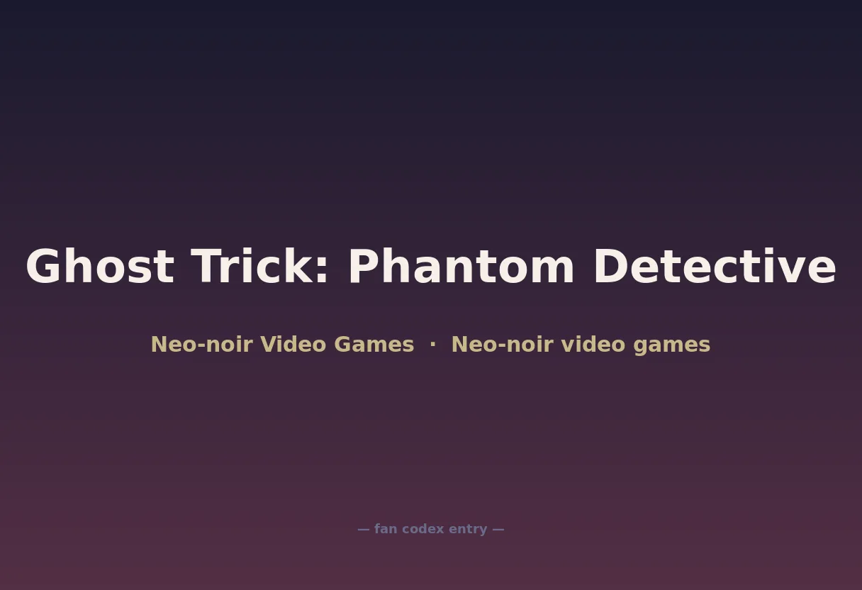 Ghost Trick: Phantom Detective