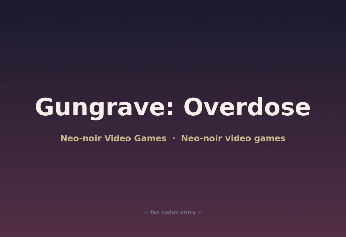 Gungrave: Overdose