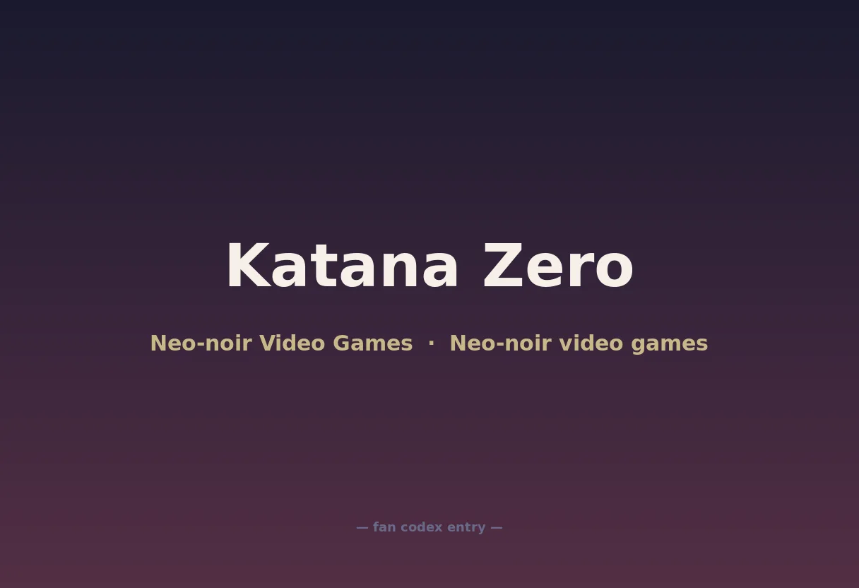 Katana Zero