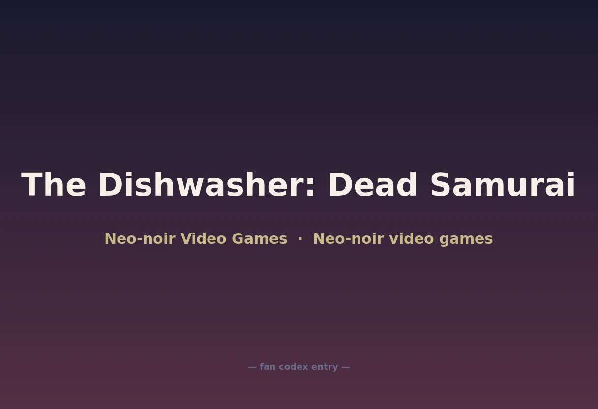 The Dishwasher: Dead Samurai