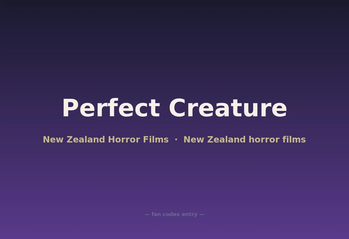 Perfect Creature