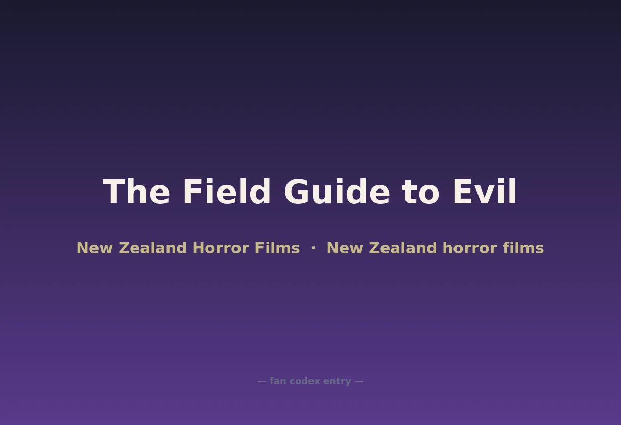 The Field Guide to Evil