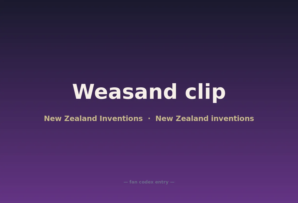 Weasand clip