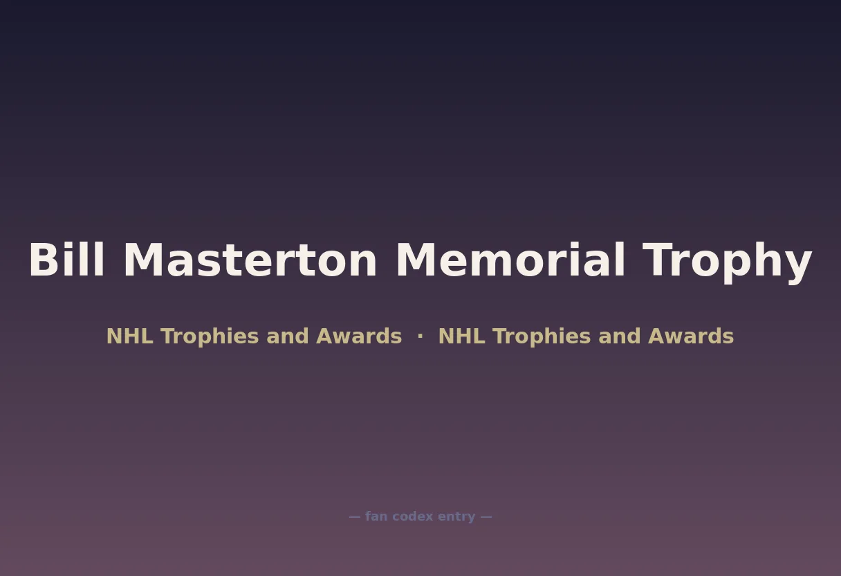 Bill Masterton Memorial Trophy