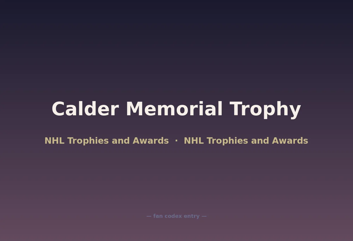Calder Memorial Trophy