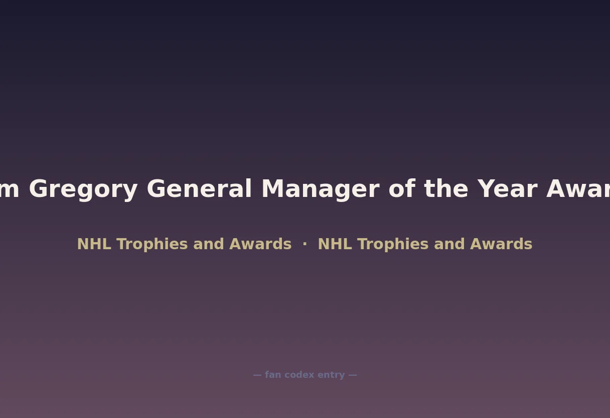Jim Gregory General Manager of the Year Award