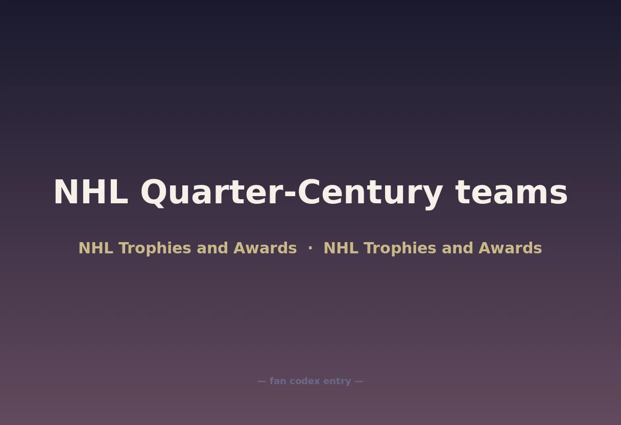 NHL Quarter-Century teams