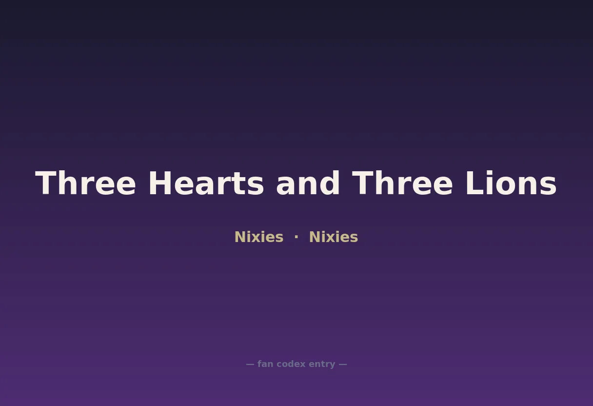 Three Hearts and Three Lions