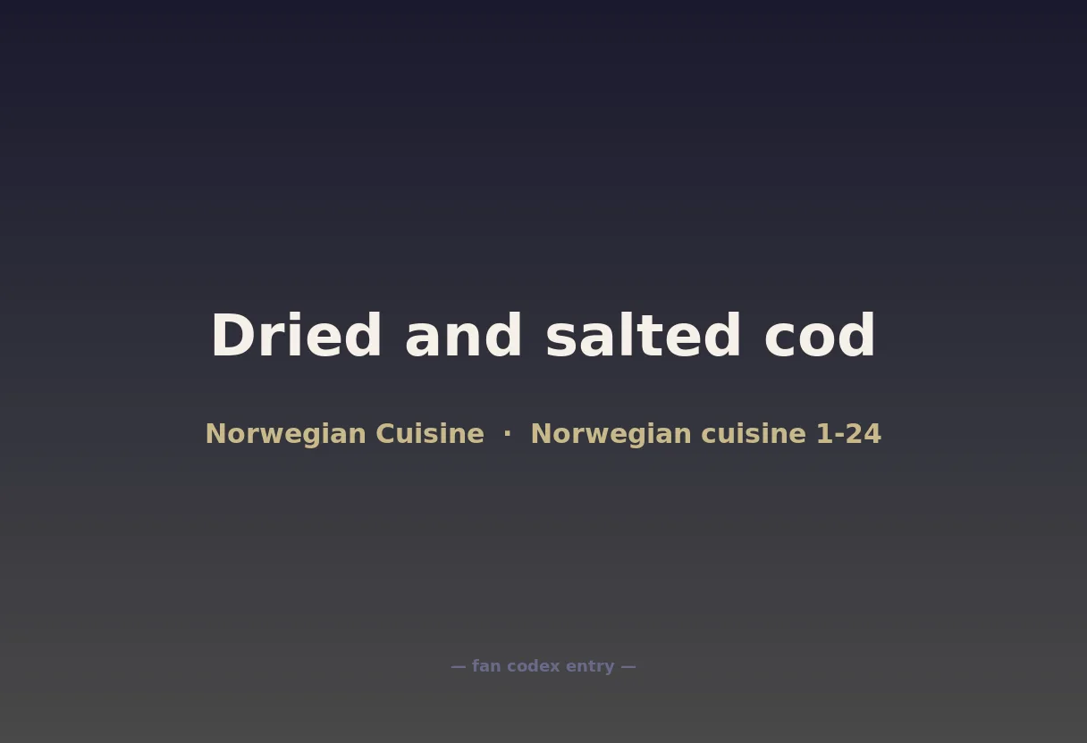 Dried and salted cod