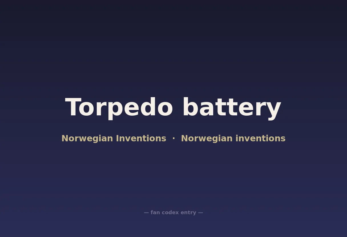 Torpedo battery